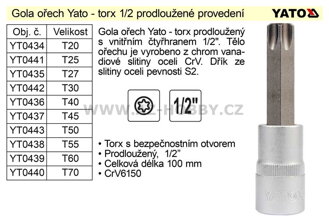 Gola ořech torx 1/2" prodloužený T20 YT-0434