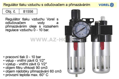 Regulátor tlaku vzduchu s odlučovačem a přimazáváním Vorel 81556