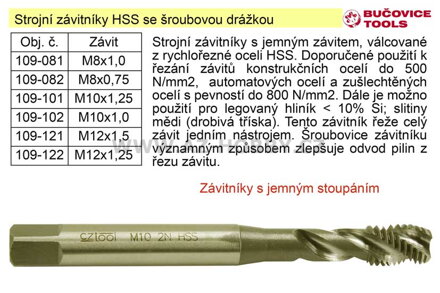 Strojní závitník  M8x1,0 HSS šroubová drážka jemný závit