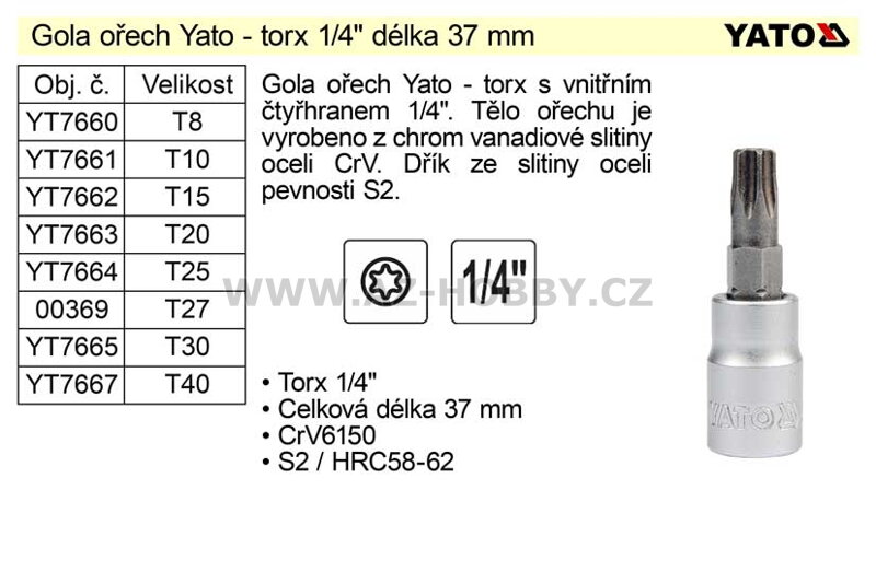 Gola ořech torx  1/4" T10 YT-7661